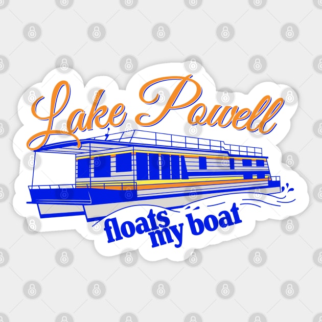 Lake Powell floats my boat Sticker by LocalZonly